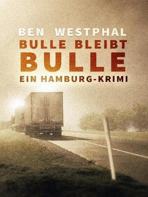 cover image of Bulle bleibt Bulle--Ein Hamburg-Krimi